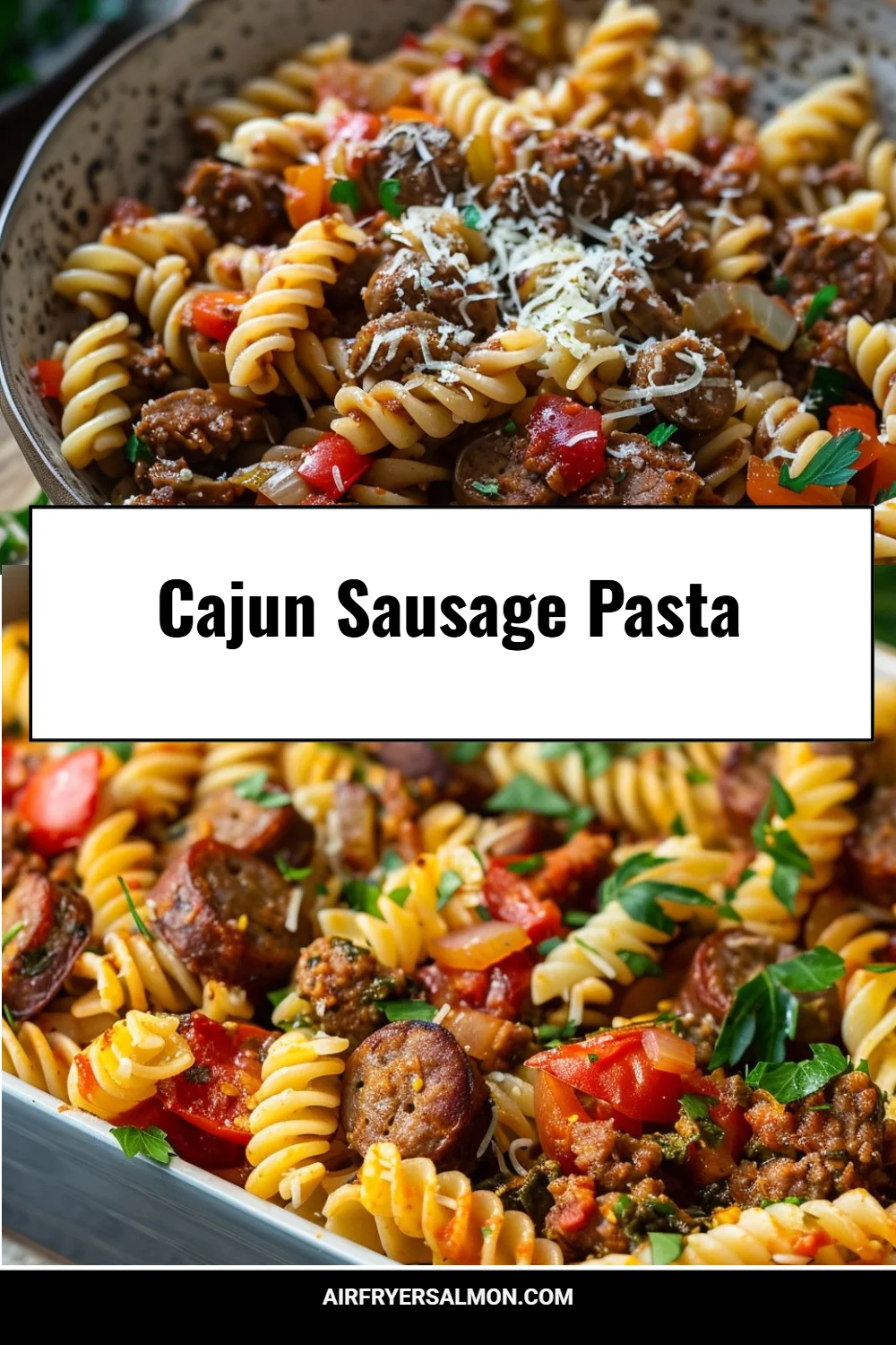 Cajun Sausage Pasta