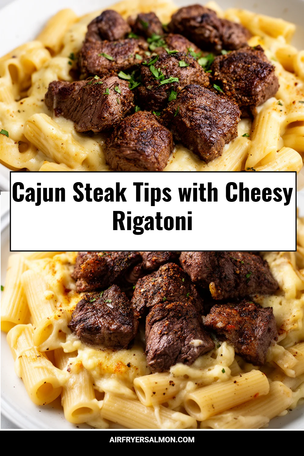 Cajun Steak Tips with Cheesy Rigatoni