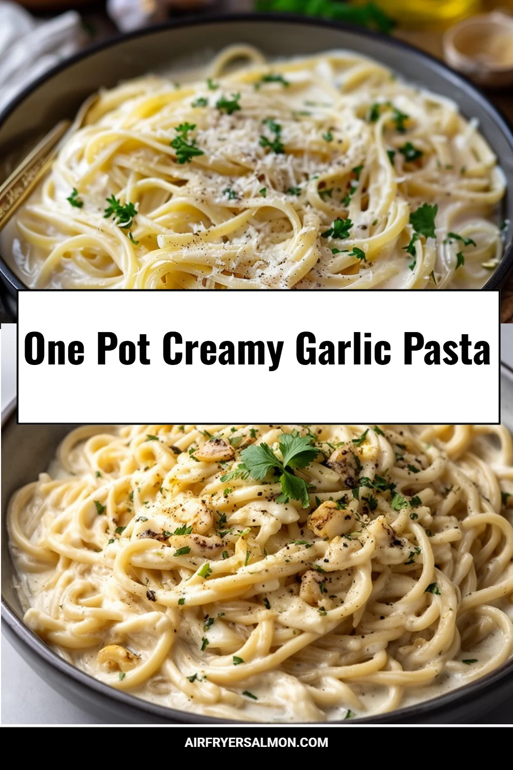 One Pot Creamy Garlic Pasta