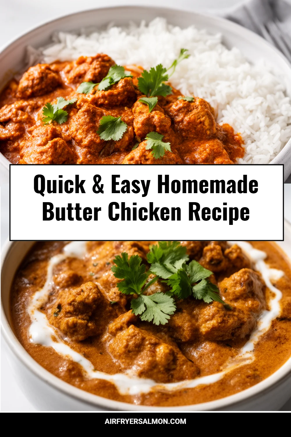 Quick & Easy Homemade Butter Chicken Recipe