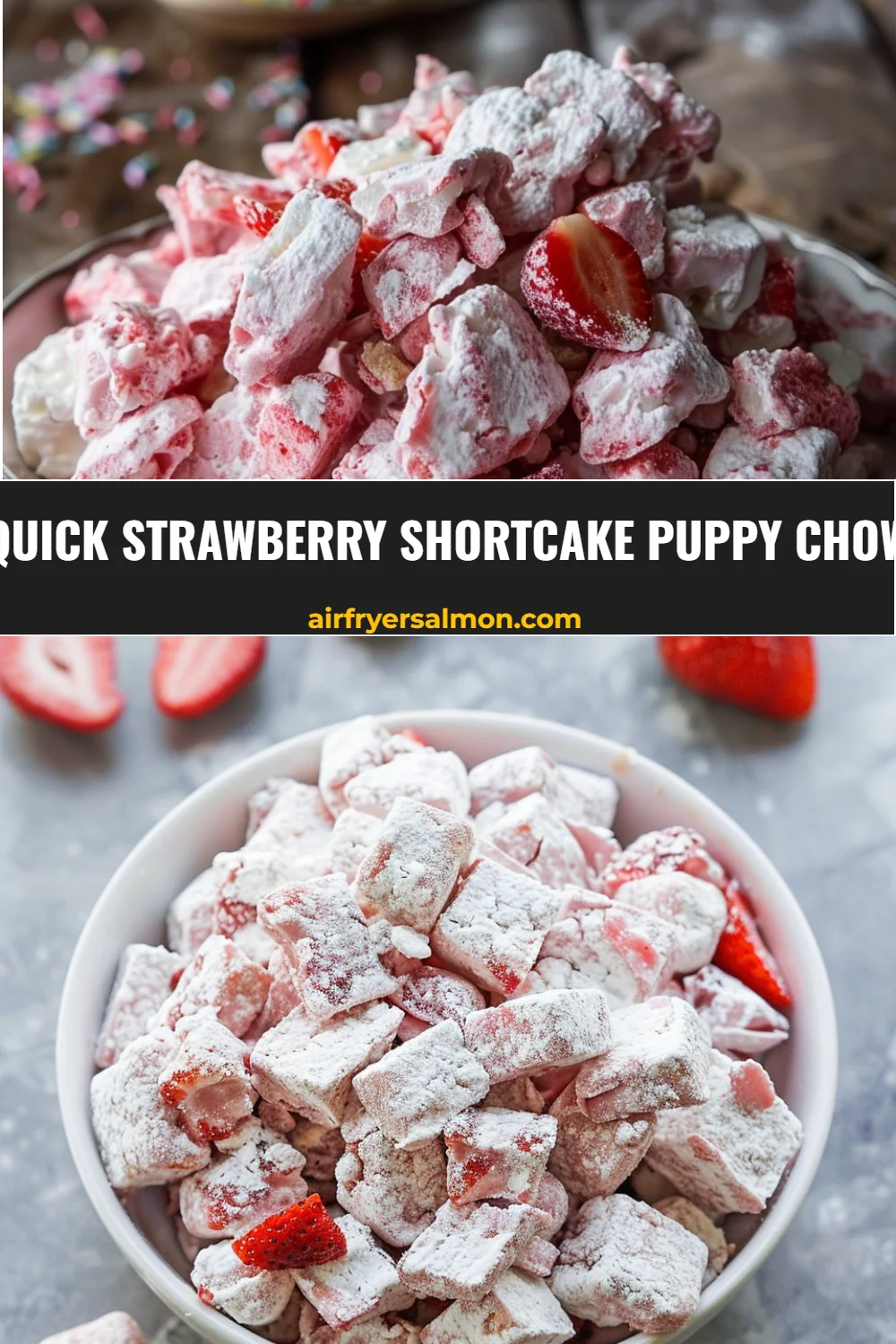 Quick Strawberry Shortcake Puppy Chow