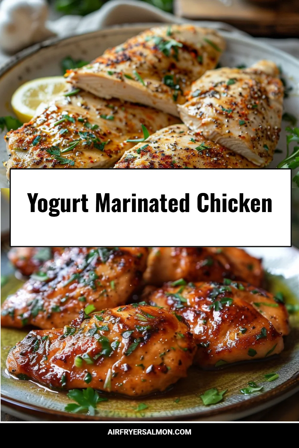 Yogurt Marinated Chicken