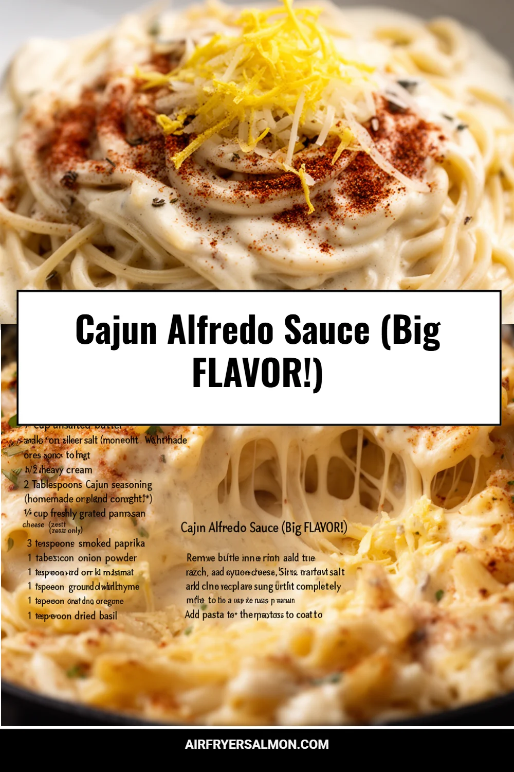 Cajun Alfredo Sauce (Big FLAVOR!)