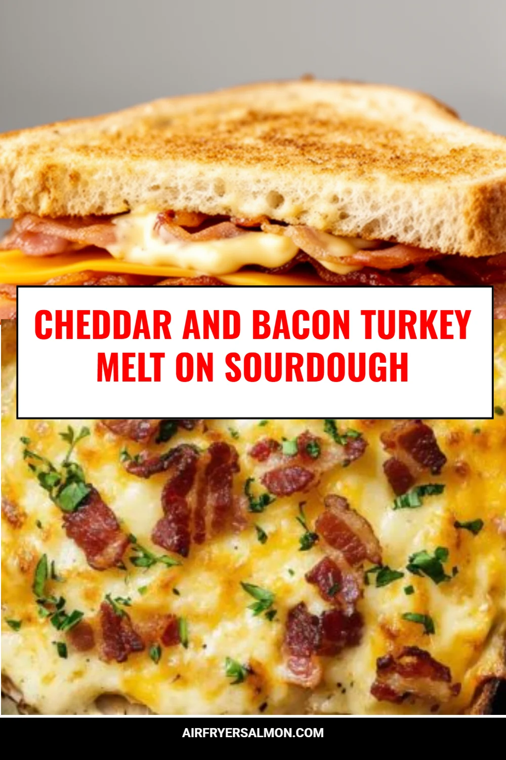 Cheddar and Bacon Turkey Melt on Sourdough