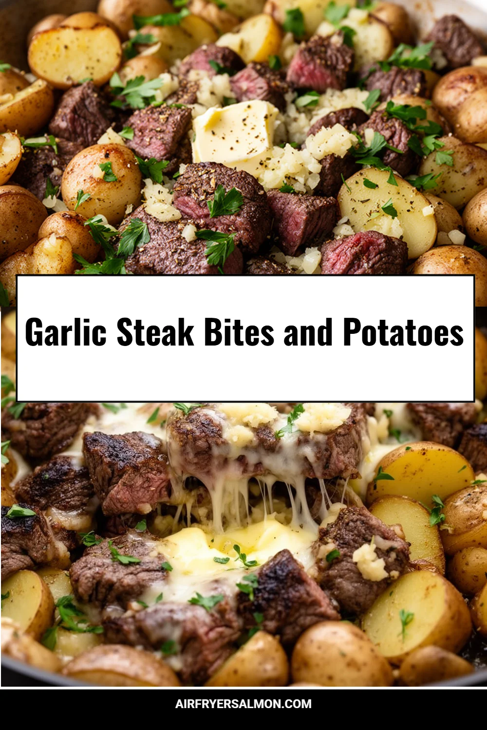 Garlic Steak Bites and Potatoes