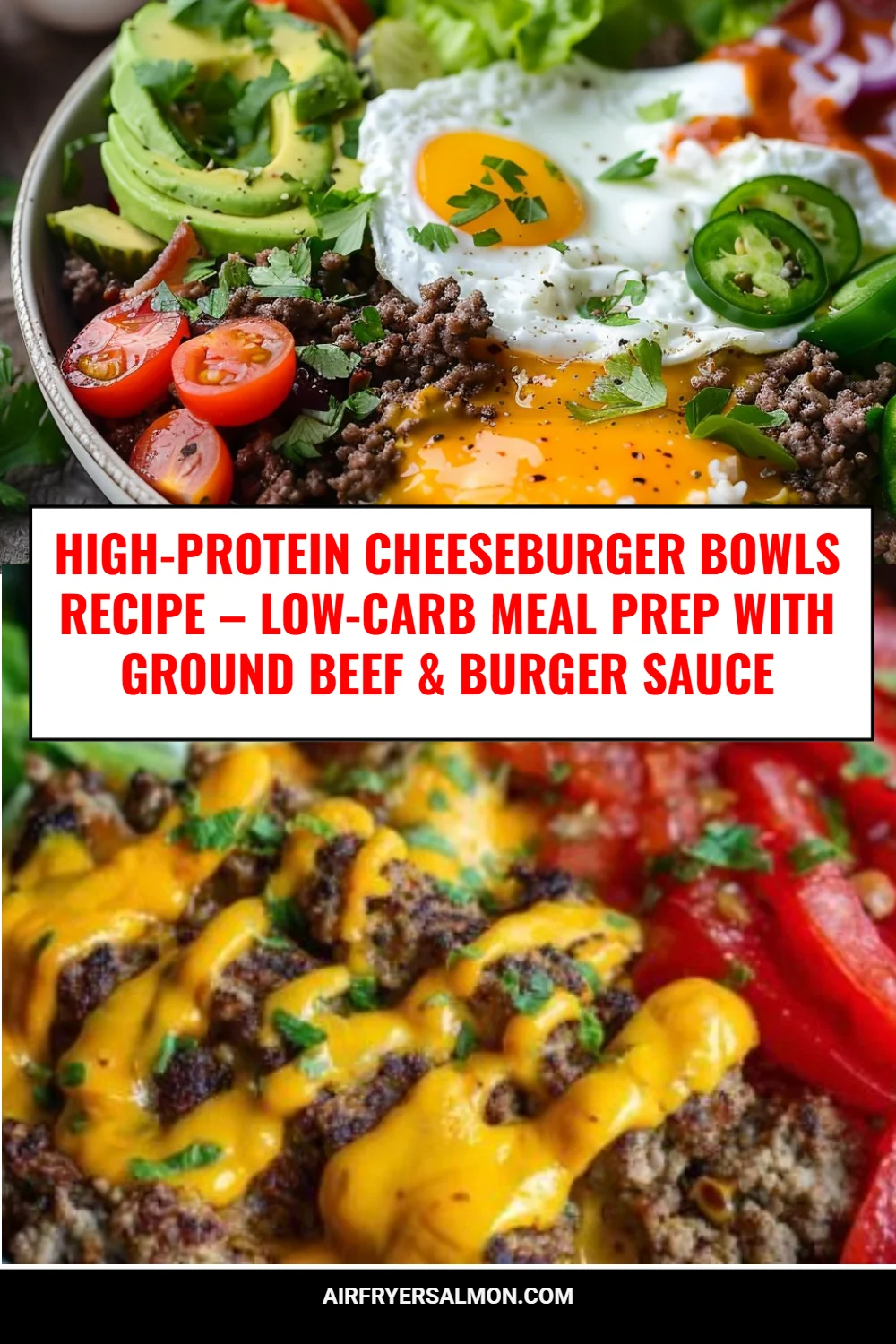High-Protein Cheeseburger Bowls Recipe – Low-Carb Meal Prep with Ground Beef & Burger Sauce
