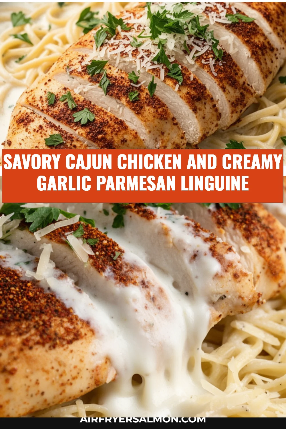 Savory Cajun Chicken and Creamy Garlic Parmesan Linguine