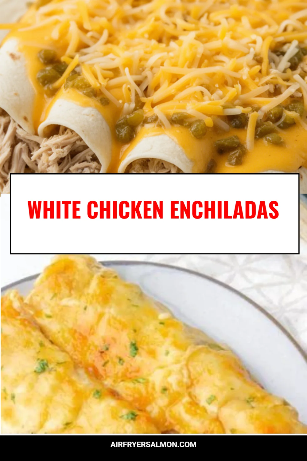 White Chicken Enchiladas